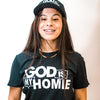 God is my Homie Women's T-Shirt